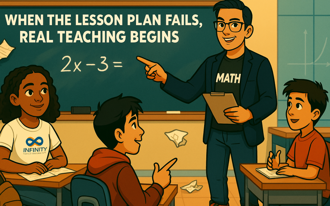 The Day I Realized My Lesson Plan Wasn’t the Lesson (Teacher Blog)